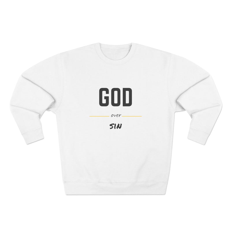 Unisex "God over sin" Sweatshirt