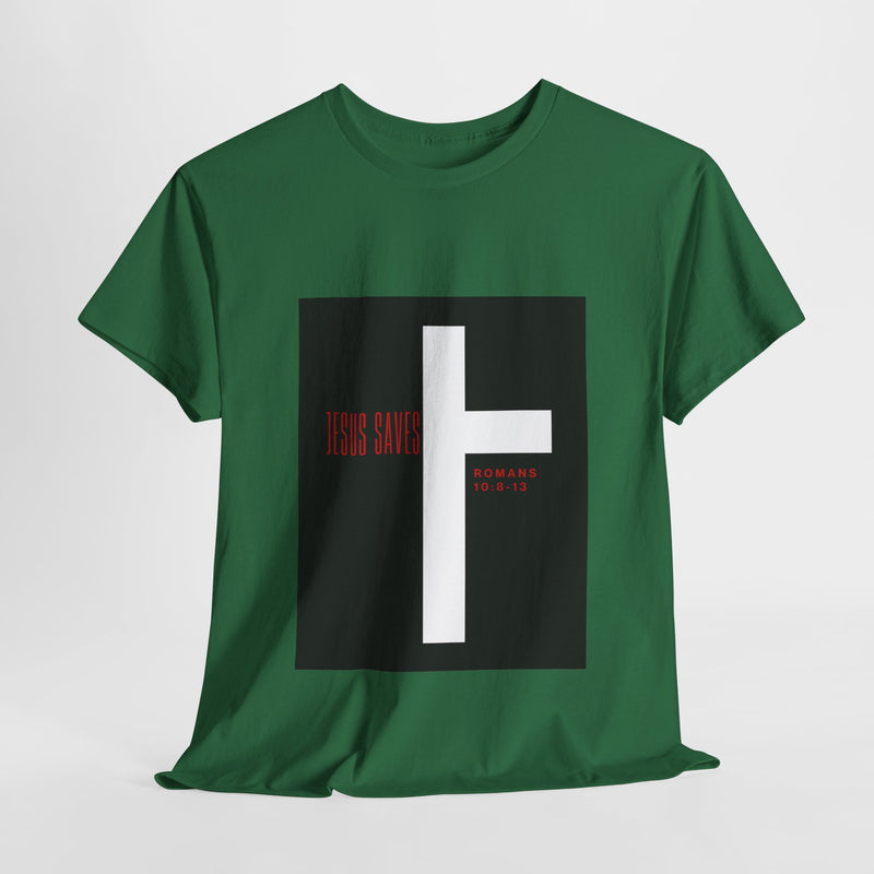 "Jesus Saves" Unisex Tee