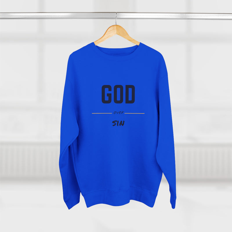 Unisex "God over sin" Sweatshirt