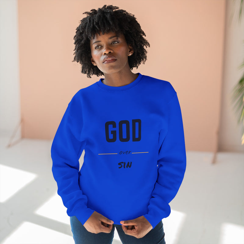 Unisex "God over sin" Sweatshirt