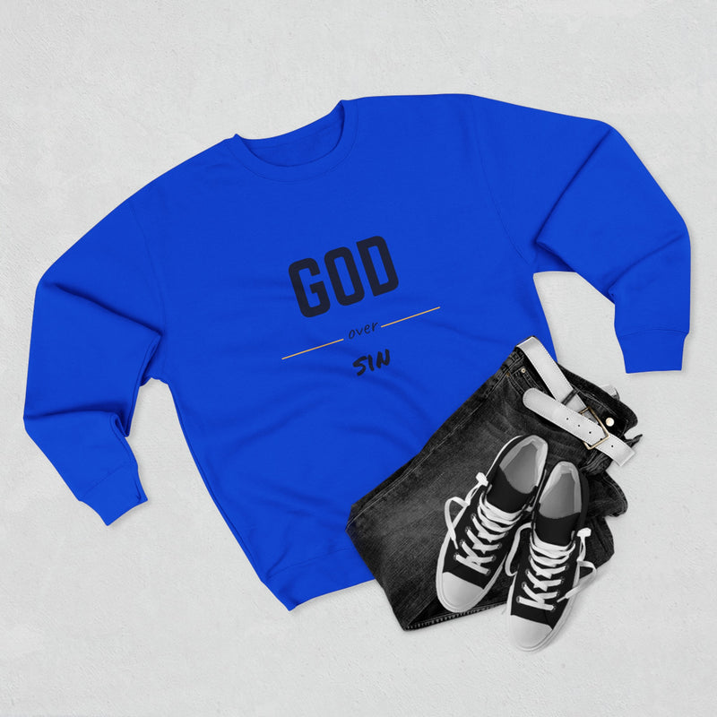 Unisex "God over sin" Sweatshirt